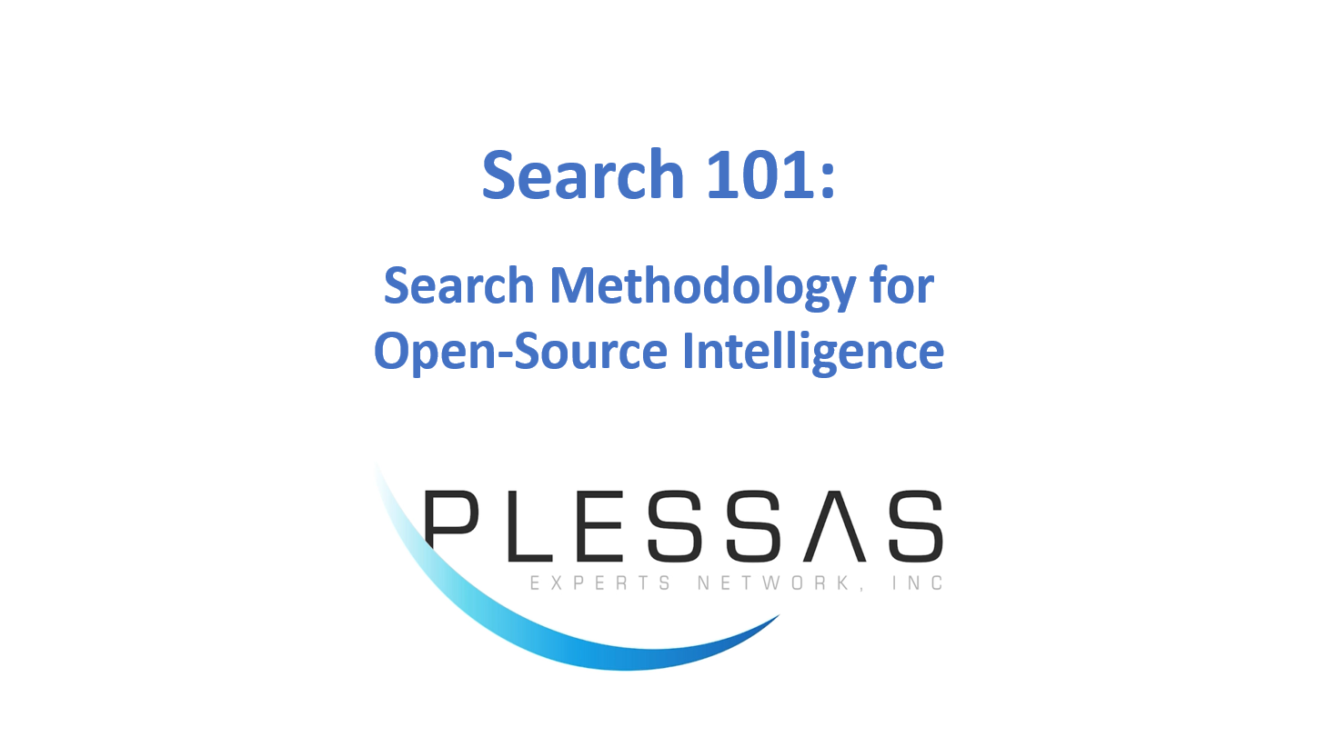 Search 101: Search Methodology for Open-Source Intelligence
